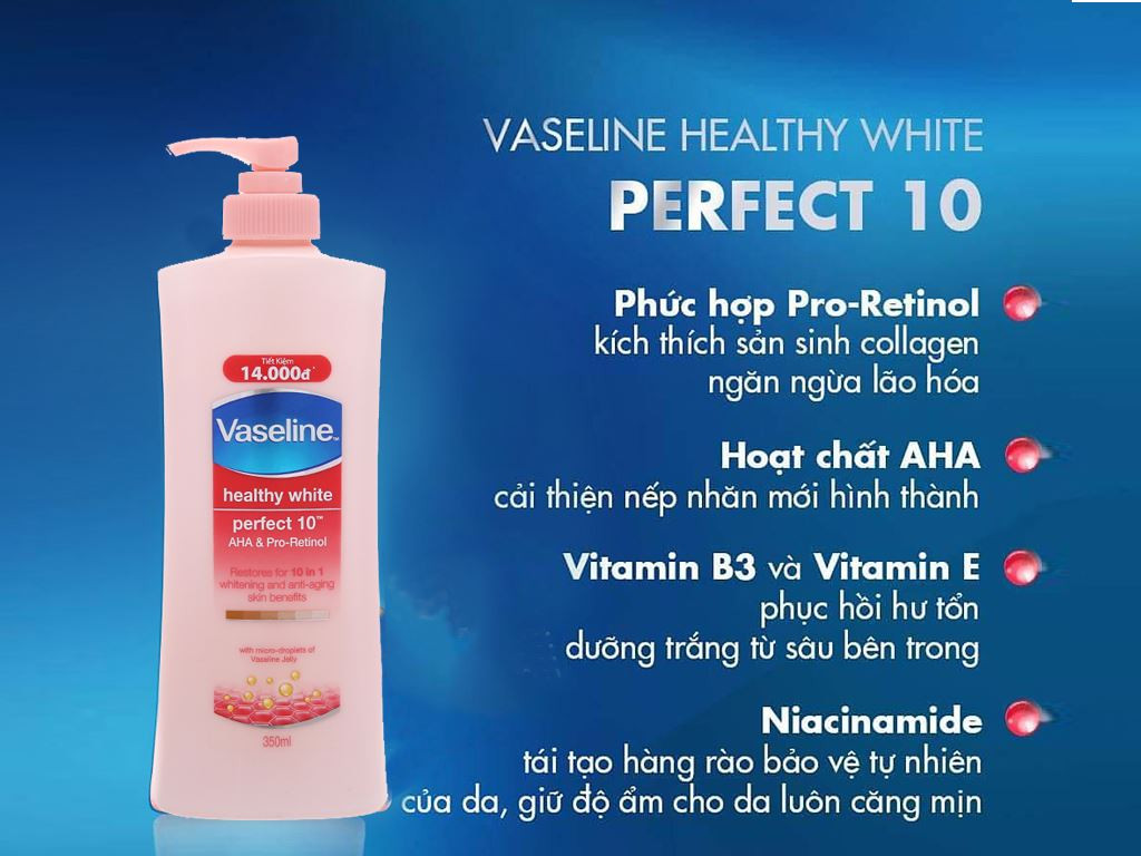 Vaseline là nhãn hiệu được nhiều người lựa chọn