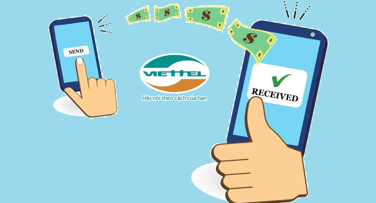 2 Cách chuyển tiền điện thoại Viettel sang Viettel miễn phí, nhận tiền ngay lập tức