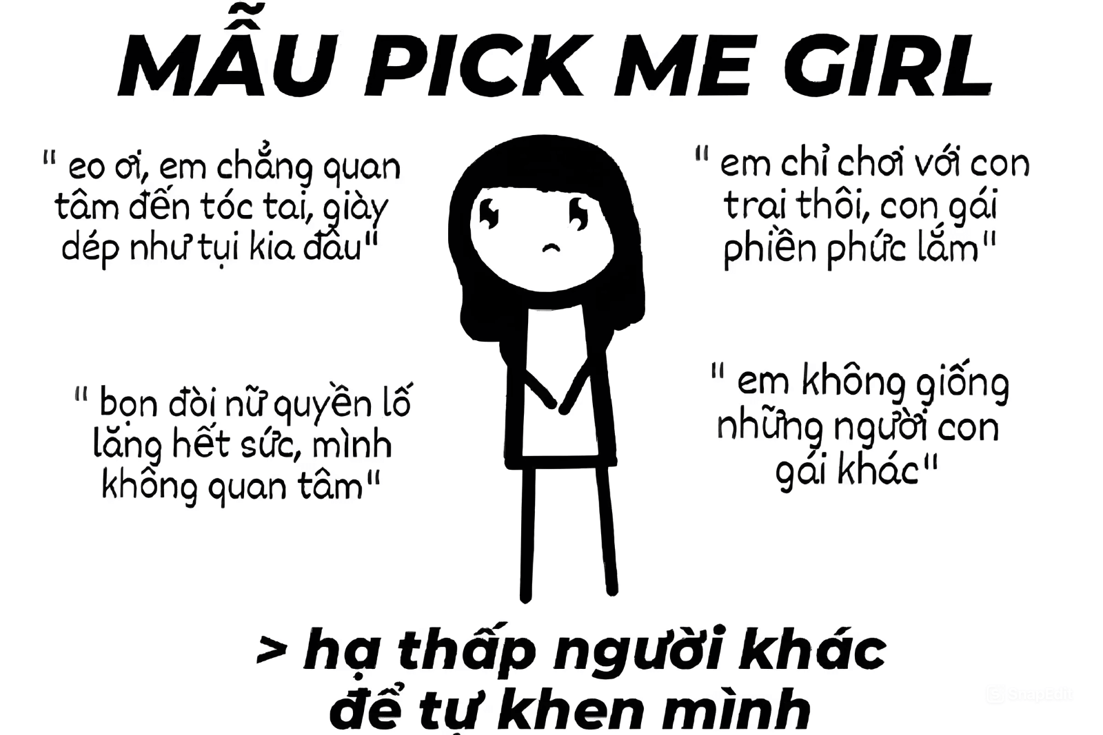 Những dấu hiệu nhận biết một cô nàng pick me girl