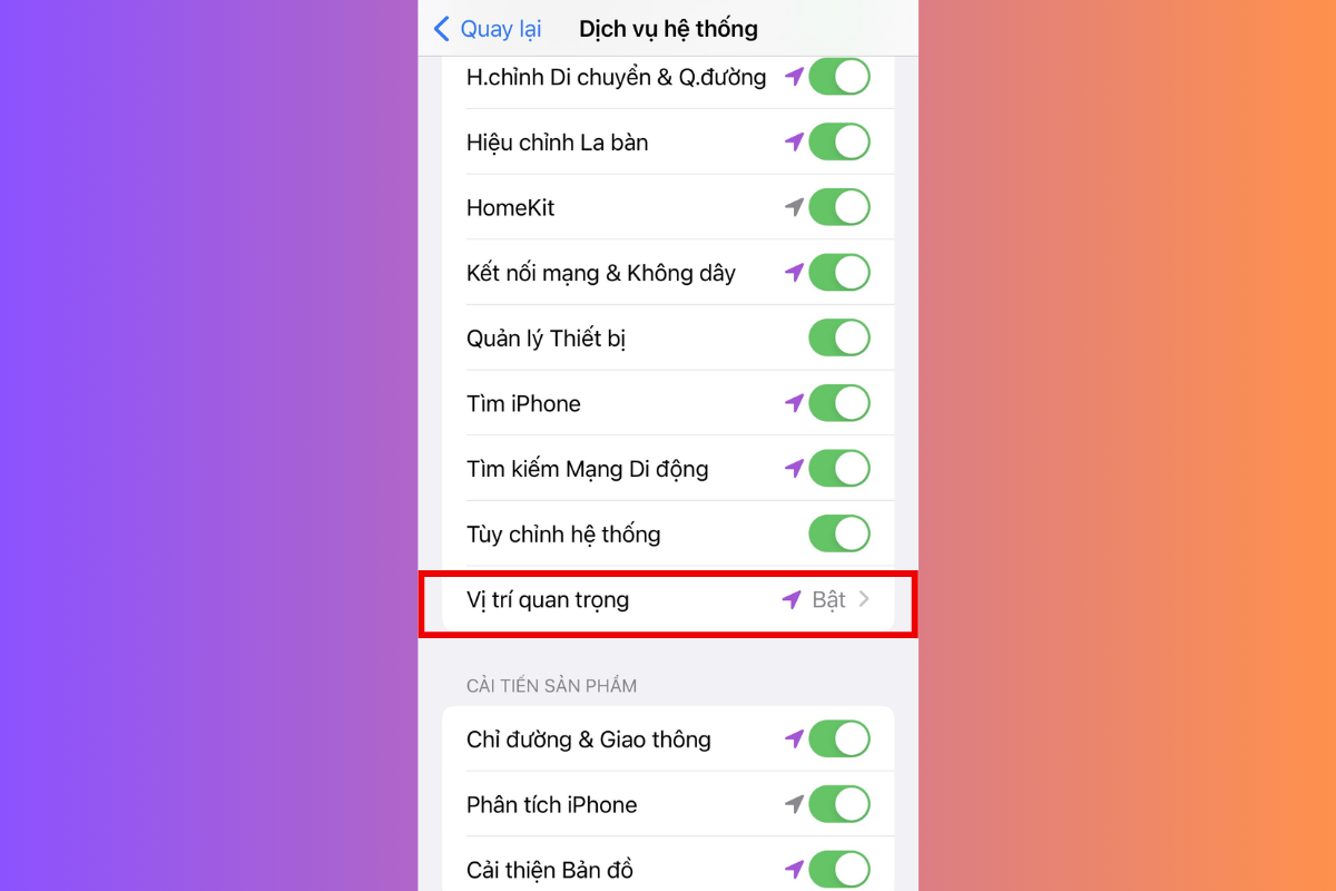 Kích hoạt dịch vụ định vị và bật vị trí quan trọng để định vị iPhone