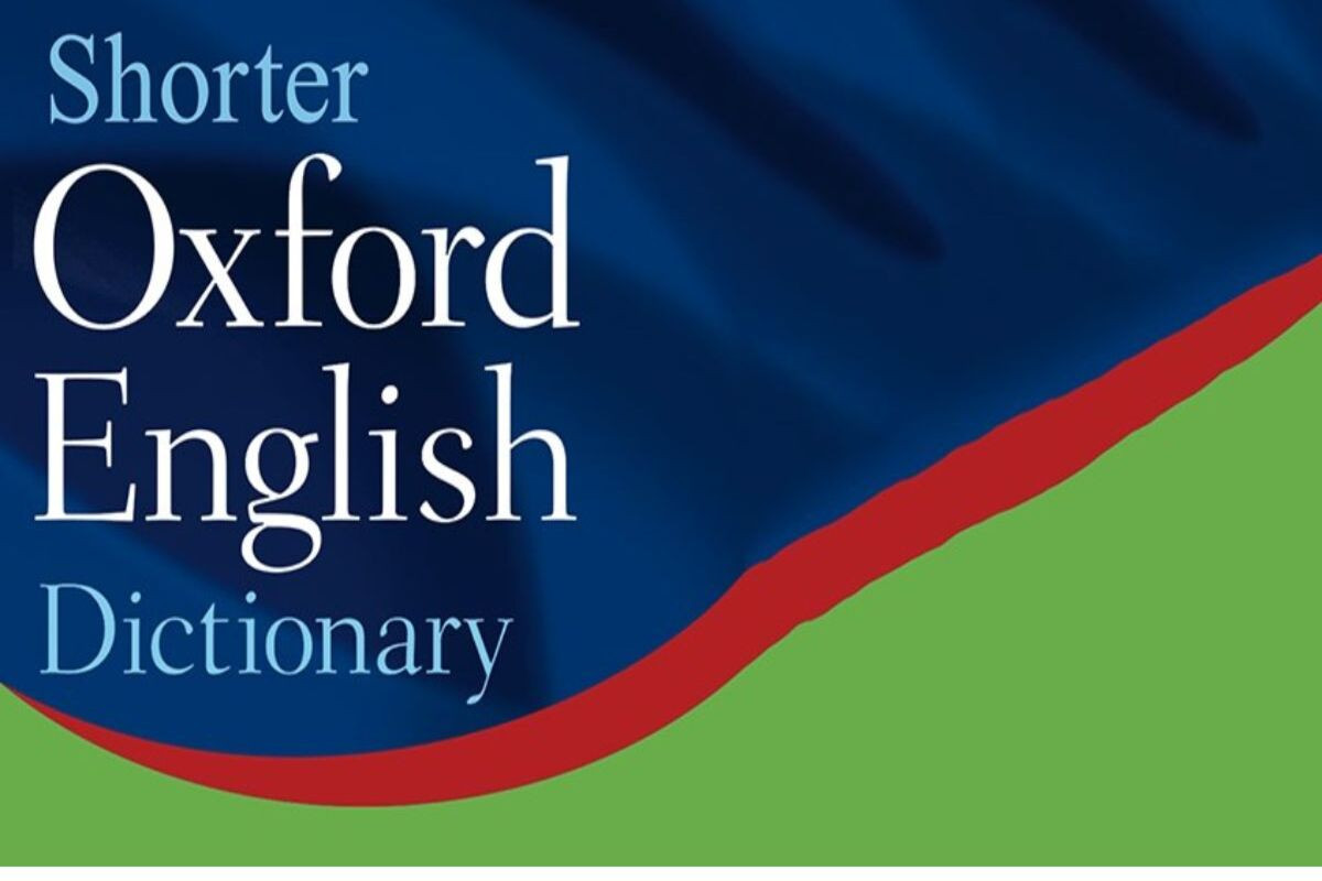 Từ điển Oxford Dictionary được đánh giá cao về chất lượng dịch thuật